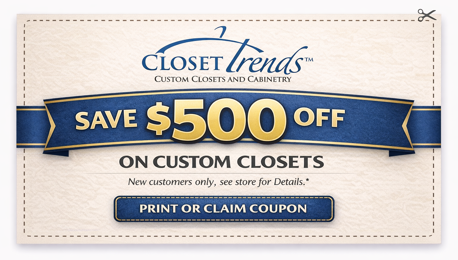 $500 off custom closets offer